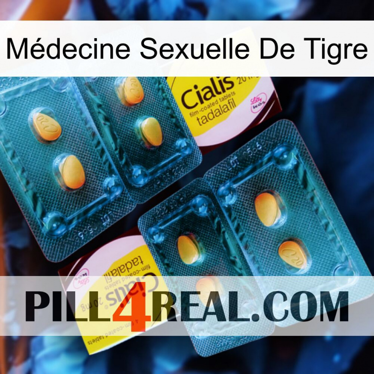 Médecine Sexuelle De Tigre cialis5